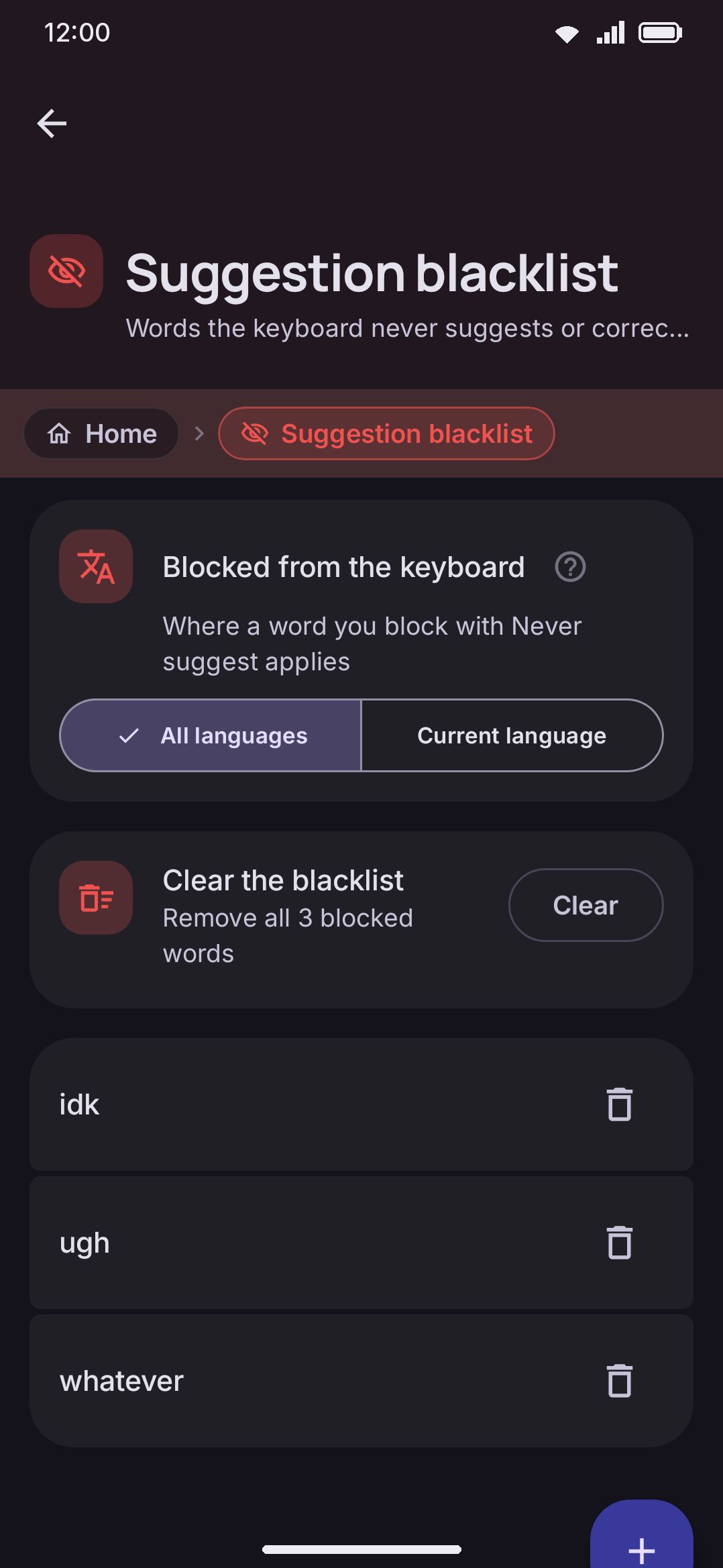 The Suggestion blacklist editor, empty until you add a word.