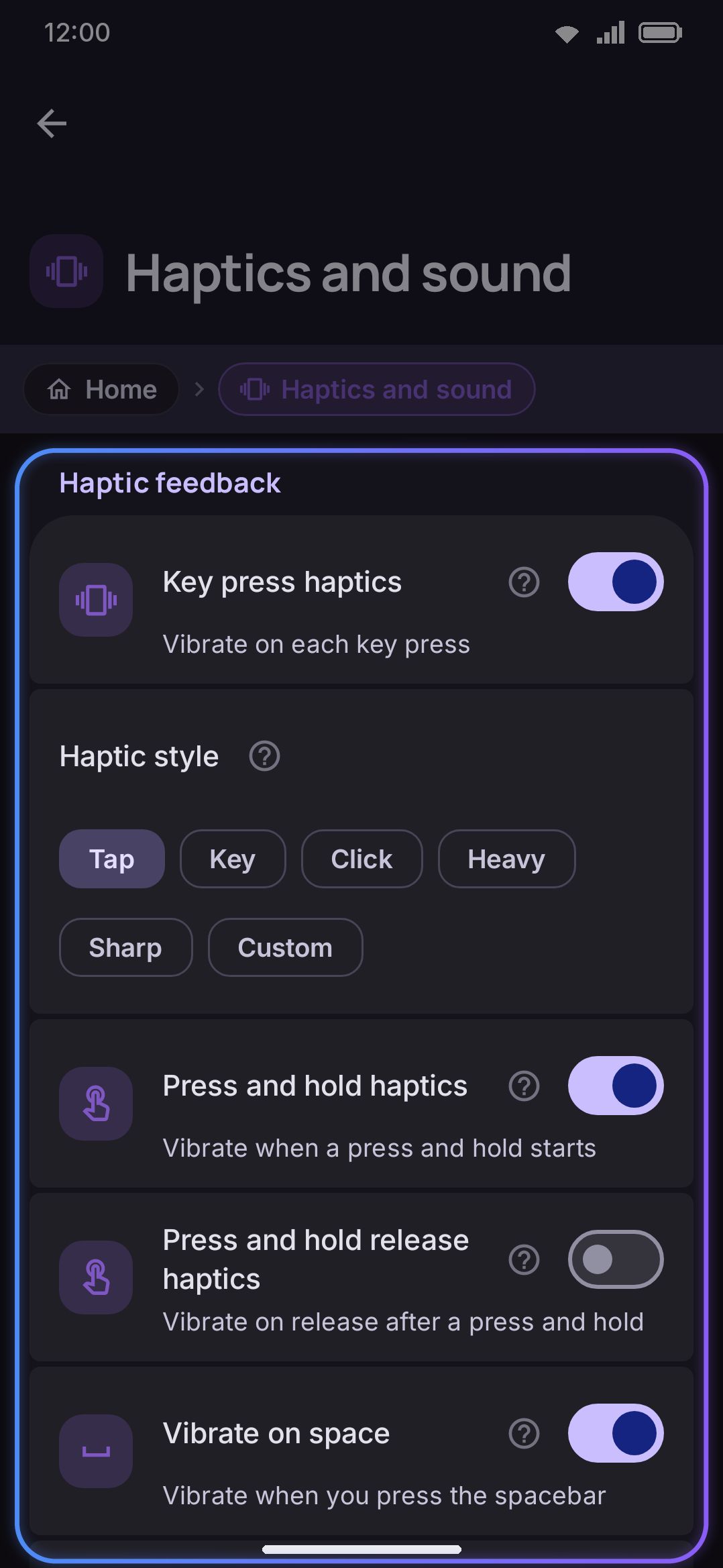 The top of the Key press screen: the Haptic feedback group with its style chips.
