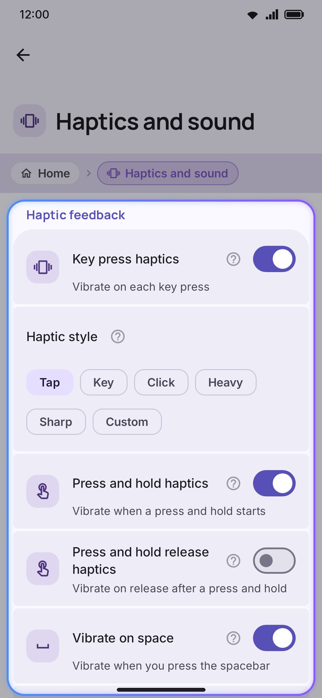The top of the Key press screen: the Haptic feedback group with its style chips.