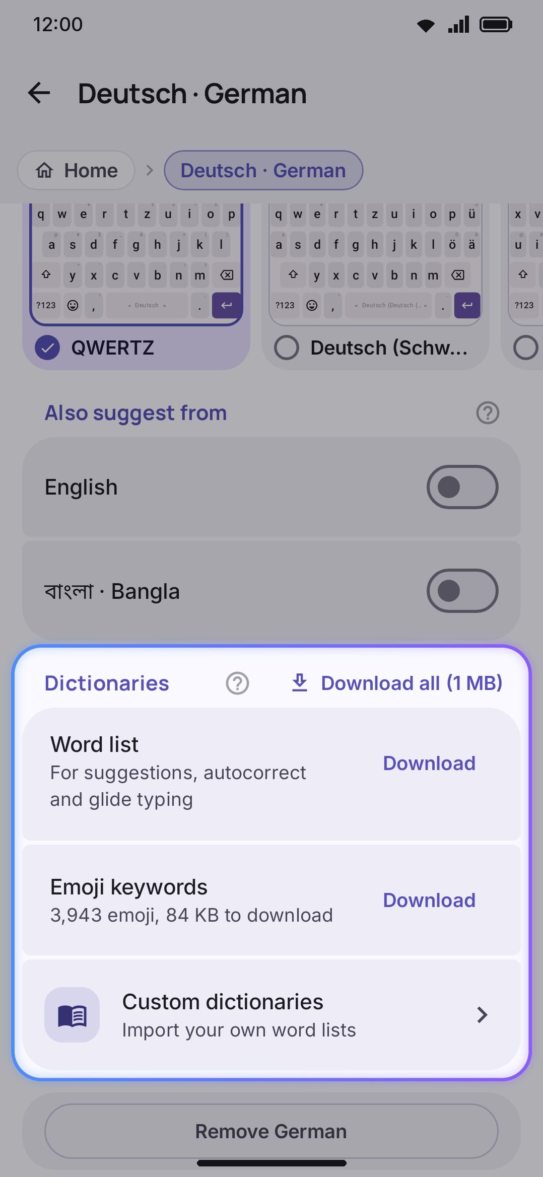 A language with no built-in or downloaded dictionary yet. Suggestions come only from what you've typed.
